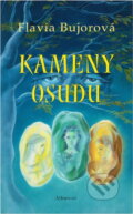 Kniha: Kameny osudu (Flavia Bujor). , 2004 Kniha: Kameny osudu (Flavia Bujor). , 2004
