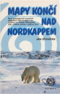 Kniha: Mapy končí nad Nordkappem (Jan Šťovíček). Olympia, 2003 Kniha: Mapy končí nad Nordkappem (Jan Šťovíček). Olympia, 2003