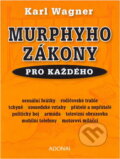 Kniha: Murphyho zákony pro každého (Karl Wagner). Kniha: Murphyho zákony pro každého (Karl Wagner).