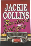 Kniha: Rocková hvězda (Jackie Collins). Alpress Kniha: Rocková hvězda (Jackie Collins). Alpress