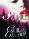 Kniha: Svůdnice (Catherine Coulter). Alpress, 2002 Kniha: Svůdnice (Catherine Coulter). Alpress, 2002