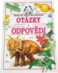 Kniha: Otázky a odpovědi-školní encyklopedie (Paul Dowswell). , 2003 Kniha: Otázky a odpovědi-školní encyklopedie (Paul Dowswell). , 2003