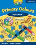Kniha: Primary Colours 1 - Pupil's Book (Andrew Littlejohn a Diana Hicks). Cambridge University Press, 1999 Kniha: Primary Colours 1 - Pupil's Book (Andrew Littlejohn a Diana Hicks). Cambridge University Press, 1999