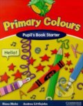 Kniha: Primary Colours - Pupil's Book Starter (Andrew Littlejohn a Diana Hicks). Cambridge University Press, 2002 Kniha: Primary Colours - Pupil's Book Starter (Andrew Littlejohn a Diana Hicks). Cambridge University Press, 2002