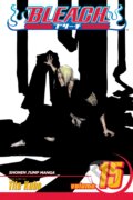 Kniha: Bleach 15 (Tite Kubo). Viz Media, 2008 Kniha: Bleach 15 (Tite Kubo). Viz Media, 2008