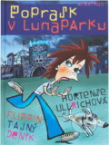 Kniha: Poprask v lunaparku (Hortense Ullrichová a Luděk Bárta). Albatros SK, 2005 Kniha: Poprask v lunaparku (Hortense Ullrichová a Luděk Bárta). Albatros SK, 2005