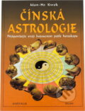 Kniha: Čínská astrologie (Man-Ho Kwok). Knižní klub Kniha: Čínská astrologie (Man-Ho Kwok). Knižní klub
