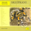 Kniha: Sklípkani rodu Brachypelma (Lubomír Klátil). Robimaus, 2008 Kniha: Sklípkani rodu Brachypelma (Lubomír Klátil). Robimaus, 2008