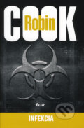 Kniha: Infekcia (Robin Cook), 2008 Kniha: Infekcia (Robin Cook), 2008