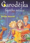 Kniha: Čarodějka šestého měsíce - Kniha kouzel (Moony Witcher). Nakladatelství Fragment, 2008 Kniha: Čarodějka šestého měsíce - Kniha kouzel (Moony Witcher). Nakladatelství Fragment, 2008