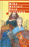 Kniha: Bosá královna (Mika Waltari). Hejkal, 2008 Kniha: Bosá královna (Mika Waltari). Hejkal, 2008