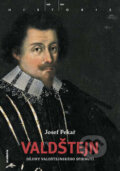 Kniha: Valdštejn (Josef Pekař). Academia Kniha: Valdštejn (Josef Pekař). Academia