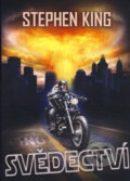 Kniha: Svědectví (Stephen King), 2008 Kniha: Svědectví (Stephen King), 2008
