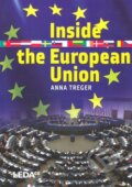Kniha: Inside the European Union (Anna Treger). Leda, 2008 Kniha: Inside the European Union (Anna Treger). Leda, 2008