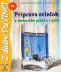 Kniha: Príprava sviečok z voskového prášku a gélu (Angelika Massenkeil a Pammi Panesar). Talentum, 2008 Kniha: Príprava sviečok z voskového prášku a gélu (Angelika Massenkeil a Pammi Panesar). Talentum, 2008