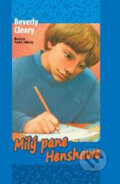 Kniha: Milý pane Henshawe (Beverly Cleary). Návrat domů, 2008 Kniha: Milý pane Henshawe (Beverly Cleary). Návrat domů, 2008