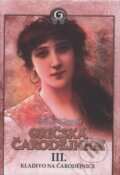 Kniha: Gričská čarodějnice III. - Kladivo na čarodějnice (Marija Jurić Zagorka). XYZ, 2008 Kniha: Gričská čarodějnice III. - Kladivo na čarodějnice (Marija Jurić Zagorka). XYZ, 2008