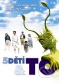 Film: 5 detí a To (John Stephenson) (). Hollywood, 2004 Film: 5 detí a To (John Stephenson) (). Hollywood, 2004