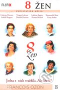 Film: 8 žien (François Ozon) (). Hollywood, 2002 Film: 8 žien (François Ozon) (). Hollywood, 2002