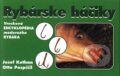 Kniha: Rybárske háčiky (O. Pospíšil). Ottovo nakladatelství, 2001 Kniha: Rybárske háčiky (O. Pospíšil). Ottovo nakladatelství, 2001