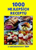 Kniha: 1000 nejlepších receptů (Karel Höfler). Gen, 2003 Kniha: 1000 nejlepších receptů (Karel Höfler). Gen, 2003