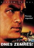 Film: Dnes zomrieš (Don E. FauntLeRoy) (DVD). Hollywood, 2005 Film: Dnes zomrieš (Don E. FauntLeRoy) (DVD). Hollywood, 2005