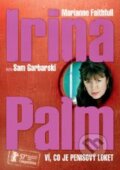 Film: Irina Palm (Sam Garbarski) (). Hollywood, 2007 Film: Irina Palm (Sam Garbarski) (). Hollywood, 2007