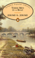 Kniha: Three Men in a Boat (Jerome K. Jerome). Penguin Books, 1994 Kniha: Three Men in a Boat (Jerome K. Jerome). Penguin Books, 1994