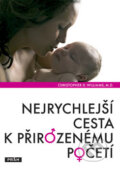 Kniha: Nejrychlejší cesta k přirozenému početí (Christopher D. Williams). Práh, 2008 Kniha: Nejrychlejší cesta k přirozenému početí (Christopher D. Williams). Práh, 2008