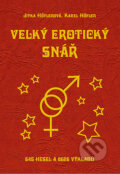 Kniha: Velký erotický snář (Jitka Hőflerová a Karel Höfler). Gen, 2004 Kniha: Velký erotický snář (Jitka Hőflerová a Karel Höfler). Gen, 2004