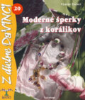 Kniha: Moderné šperky z korálikov (Vincze Eszter). Talentum, 2008 Kniha: Moderné šperky z korálikov (Vincze Eszter). Talentum, 2008