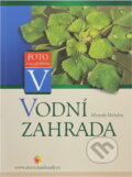 Kniha: Vodní zahrada (Martina Hájková). , 2005 Kniha: Vodní zahrada (Martina Hájková). , 2005
