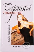 Kniha: Tajemství v trezorech duší (Renata Šindelářová). Kniha: Tajemství v trezorech duší (Renata Šindelářová).