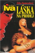 Kniha: Láska na prodej (Jitka Komendová). Kniha: Láska na prodej (Jitka Komendová).