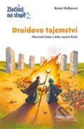Kniha: Druidovo tajemství (Günther Jakobská a Renée Hollerová). Thovt, 2013 Kniha: Druidovo tajemství (Günther Jakobská a Renée Hollerová). Thovt, 2013