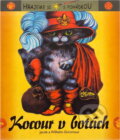 Kniha: Kocour v botách Hrajeme si s pohádkou (J. a W. Grimmové, Jacob Grimm a Wilhelm Grimm; Jacob Grimm). Perfekt Kniha: Kocour v botách Hrajeme si s pohádkou (J. a W. Grimmové, Jacob Grimm a Wilhelm Grimm; Jacob Grimm). Perfekt