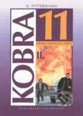 Kniha: Kobra 11 - II. (K. Pittermann). Plejáda, 2002 Kniha: Kobra 11 - II. (K. Pittermann). Plejáda, 2002