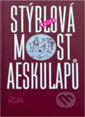 Kniha: Most Aeskulapů (Valja Stýblová). , 2002 Kniha: Most Aeskulapů (Valja Stýblová). , 2002