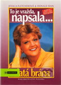 Kniha: Zlatá brána I. PLEJÁDA (Donald Bain a Jessica Fletcher) Kniha: Zlatá brána I. PLEJÁDA (Donald Bain a Jessica Fletcher)