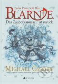 Kniha: Letopisy Blarnie-Les,Čaroprdelnice a skř (Gerber Michael a Michael Gerber). , 2006 Kniha: Letopisy Blarnie-Les,Čaroprdelnice a skř (Gerber Michael a Michael Gerber). , 2006