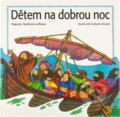 Kniha: Dětem na dobrou noc (Stephanie Jeffs). Česká biblická společnost, 2001 Kniha: Dětem na dobrou noc (Stephanie Jeffs). Česká biblická společnost, 2001