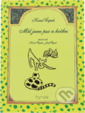 Kniha: Měl jsem psa a kočku (Karel Čapek). , 2000 Kniha: Měl jsem psa a kočku (Karel Čapek). , 2000
