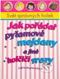 Kniha: Jak pořádat pyžamové mejdany a jiné holčičí srazy (Gill Sutherland). , 2004 Kniha: Jak pořádat pyžamové mejdany a jiné holčičí srazy (Gill Sutherland). , 2004