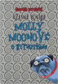 Kniha: Úžasná kniha Molly Moonové o hypnotismu (Georgia Byng). Egmont ČR, 2003 Kniha: Úžasná kniha Molly Moonové o hypnotismu (Georgia Byng). Egmont ČR, 2003