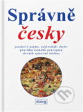 Kniha: Správně česky (Jiří Linhart a Jiří Linhart a Kol.). , 2005 Kniha: Správně česky (Jiří Linhart a Jiří Linhart a Kol.). , 2005
