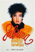 Kniha: Sabrina mladičká čarodějka (Diana Gallagher) Kniha: Sabrina mladičká čarodějka (Diana Gallagher)