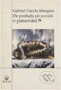 Kniha: Dvanáct povídek o pout. HYNEK (Gabriel García Márquez). Kniha: Dvanáct povídek o pout. HYNEK (Gabriel García Márquez).