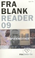 Kniha: Reader 09 (Fra Blank). Agite, Fra, 2008 Kniha: Reader 09 (Fra Blank). Agite, Fra, 2008