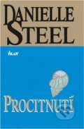 Kniha: Procitnutí (Danielle Steelová a Steelová Danielle). Ikar CZ, 2005 Kniha: Procitnutí (Danielle Steelová a Steelová Danielle). Ikar CZ, 2005