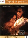 Film: Spýtaj sa prachu (Robert Towne) (). Hollywood, 2006 Film: Spýtaj sa prachu (Robert Towne) (). Hollywood, 2006